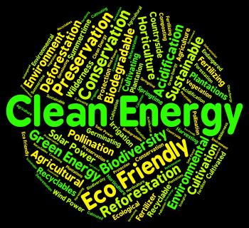 Eco Friendly Means Clean Energy And Ecology