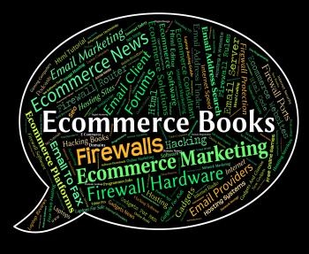 Ecommerce Books Means Web Text And Internet