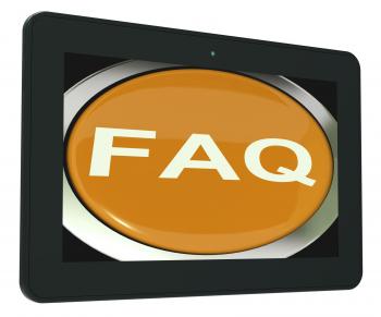 FAQ Tablet Shows Frequently Asked Question