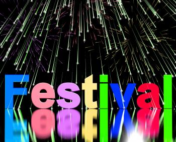Festival Word With Fireworks Showing Entertainment Event Or Party