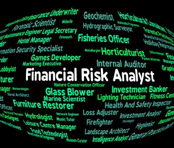 Financial Risk Analyst Shows Risks Unsafe And Analytics