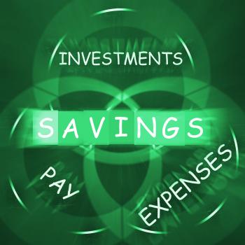 Financial Words Displays Savings Investments Paying and Expenses