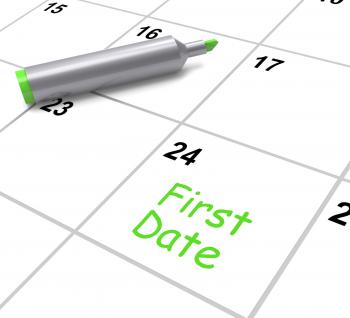 First Date Calendar Shows Seeing Somebody And Romance