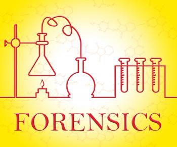 Forensics Research Indicates Equipment Apparatus And Test