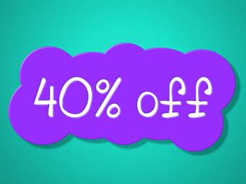 Forty Percent Off Shows Discounts Sales And Sale