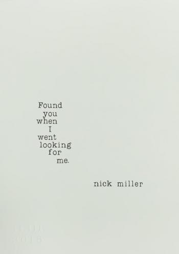 Letterpress Piece: Found You – NickMillerFineArt