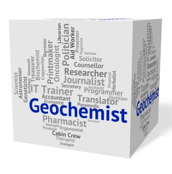 Geochemist Job Shows Science Employee And Word