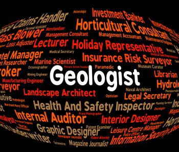 Geologist Job Shows Science Specialist And Expertise
