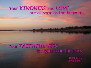 God's Kindness, Love and Faithfulness