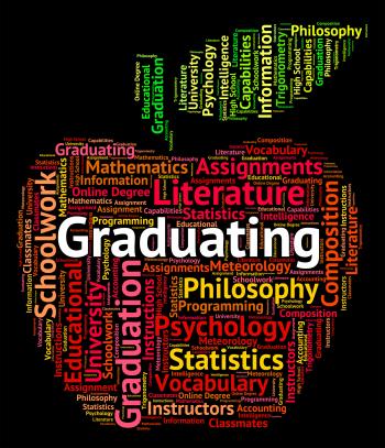Graduating Word Indicates Studies College And Passing