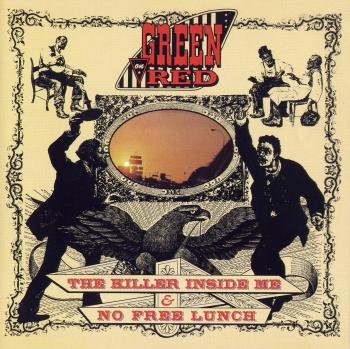 SONS OF THE DOLLS: GREEN ON RED - No Free Lunch/The Killer Inside Me