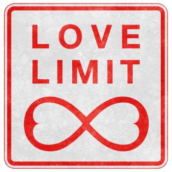 Grunge Road Sign - Infinite Love Limit
