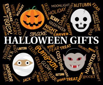 Halloween Gifts Indicates Trick Or Treat And Celebrate