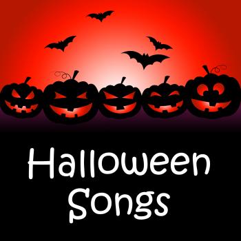 Halloween Songs Indicates Trick Or Treat And Autumn