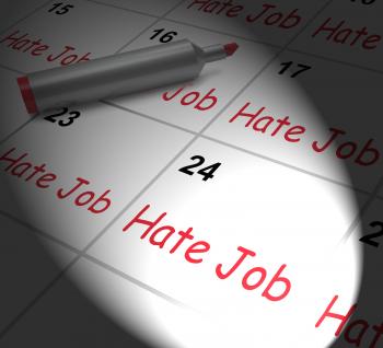 Hate Job Calendar Displays Miserable At Work