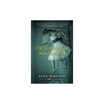 The Haunting of Sunshine Girl (The Haunting of Sunshine Girl ...