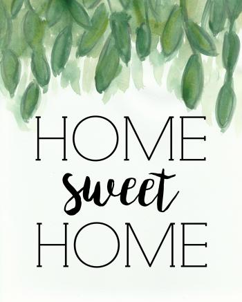 Home Sweet Home - Free Printable! - MISS HOMEBODY