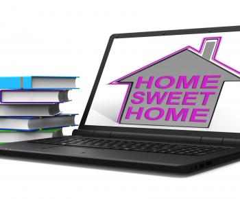 Home Sweet Home Laptop House Means Homely And Comfortable