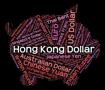 Hong Kong Dollar Represents Foreign Exchange And Banknotes
