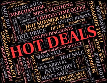 Hot Deals Means Number One And Agreement