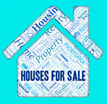 Houses For Sale Means Residential Homes And Property