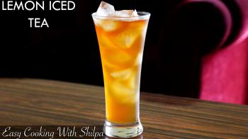 How To Make Lemon Iced Tea | Lemon Iced Tea Recipe | Easy Cooking ...