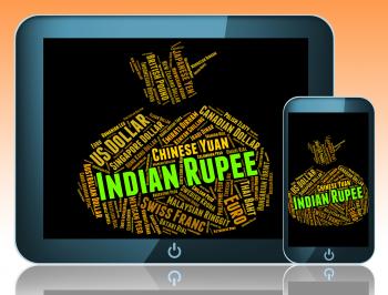 Indian Rupee Represents Foreign Currency And Currencies