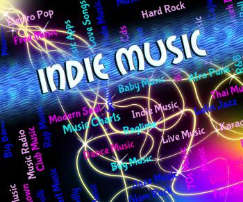 Indie Music Represents Sound Tracks And Acoustic