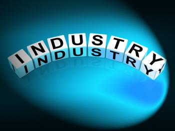 Industry Dice Mean Industrial Production and Workplace Manufacturing