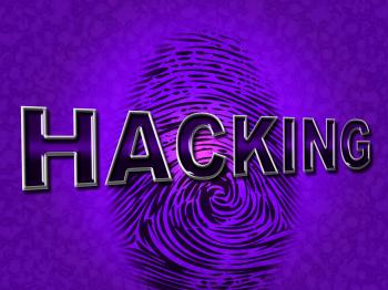 Internet Hacking Represents World Wide Web And Attack