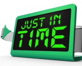 Just in Time Clock Means Not Too Late