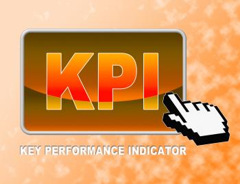 Kpi Button Indicates Key Performance Indicators And Assessment