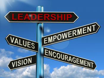 Leadership Signpost Showing Vision Values Empowerment and Encouragemen