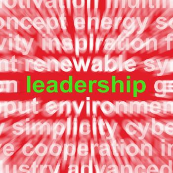 Leadership Word Shows Authority Guide Or Management