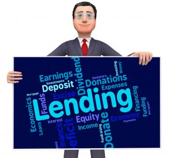Lending Word Shows Bank Loan And Advance