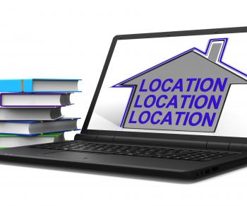 Location Location Location House Laptop Means Best Area And Ideal Home