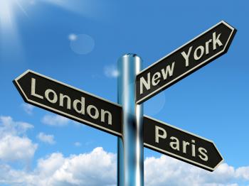 London Paris New York Signpost Showing Travel Tourism And Destinations