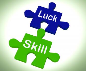 Luck Skill Puzzle Means Competent Or Fortunate