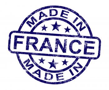 Made In France Stamp Shows French Product Or Produce