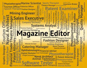 Magazine Editor Means Hiring Word And Manager