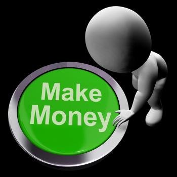 Make Money Button Shows Startup Business And Wealth