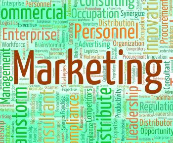 Marketing Word Represents Markets Sell And Selling