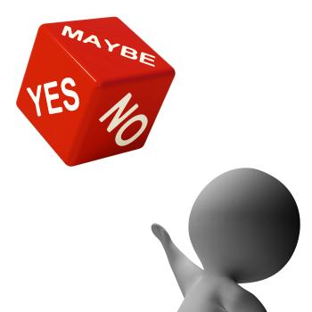 Maybe Yes No Dice Shows Uncertainty And Decisions