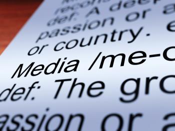 Media Definition Closeup Showing Communication