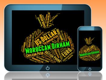 Moroccan Dirham Shows Morocco Dirhams And Currencies