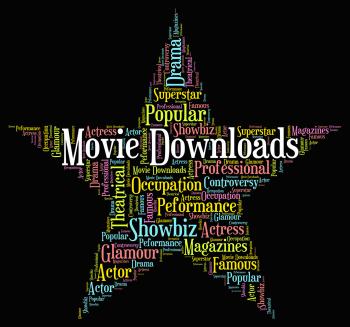 Movie Downloads Represents Picture Show And Cinema