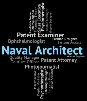Naval Architect Represents Position Nautical And Text