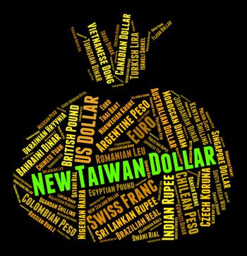 New Taiwan Dollar Shows Foreign Exchange And Coin