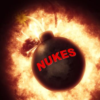 Nuclear Bomb Indicates Explosive Atom And Apocalypse