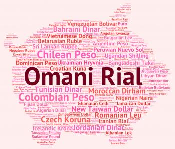 Omani Rial Represents Foreign Exchange And Forex
